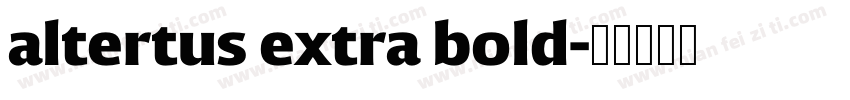 altertus extra bold字体转换